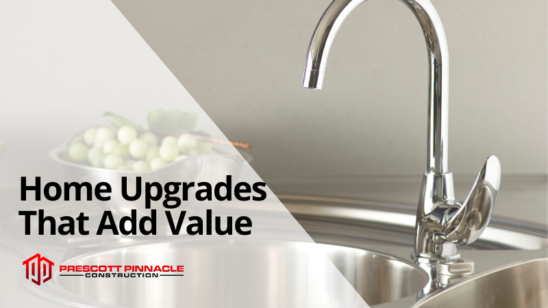 new kitchen sink with the title in the foreground Home Upgrades That Add Value