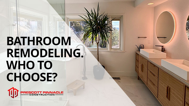 who-to-choose-prescott-bathroom-remodeling